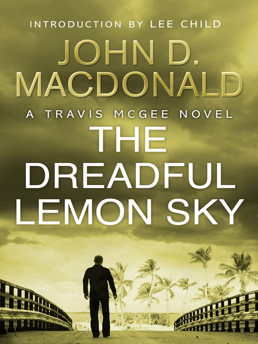 Title details for The Dreadful Lemon Sky by John D MacDonald - Available